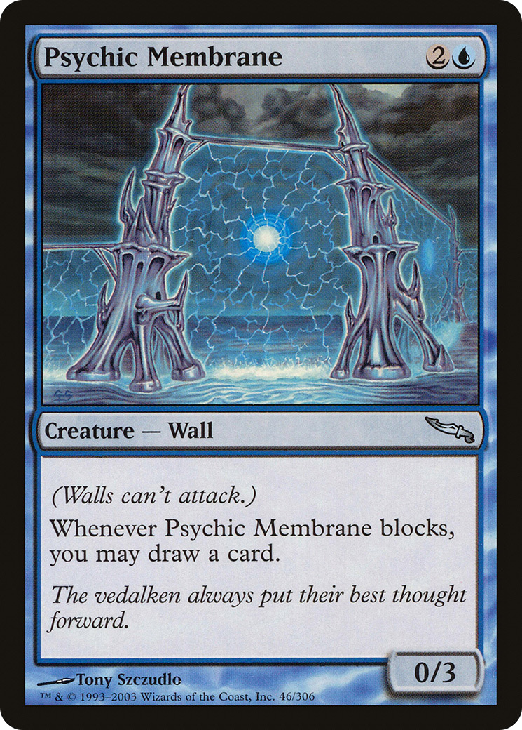 {C} Psychic Membrane [Mirrodin][MRD 046]
