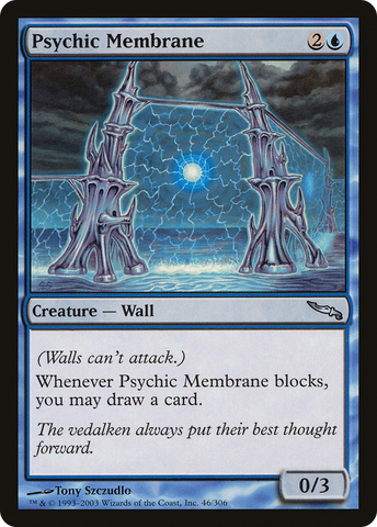 {C} Psychic Membrane [Mirrodin][MRD 046]