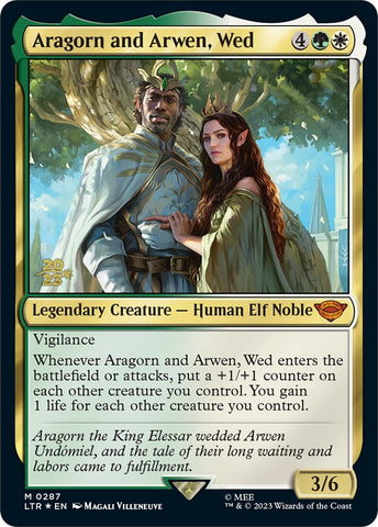 {R} Aragorn and Arwen, Wed [The Lord of the Rings: Tales of Middle-Earth Prerelease Promos][PR LTR 287]