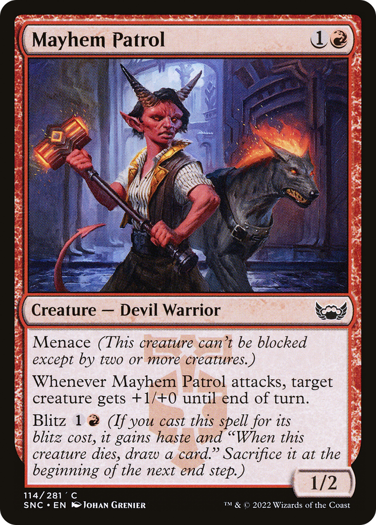 {C} Mayhem Patrol [Streets of New Capenna][SNC 114]