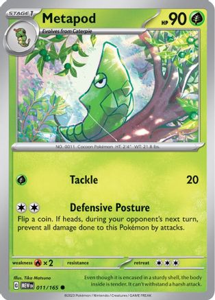 [PKM] Metapod (011/165) [Scarlet & Violet: 151]