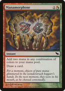 {C} Manamorphose [Shadowmoor][SHM 211]