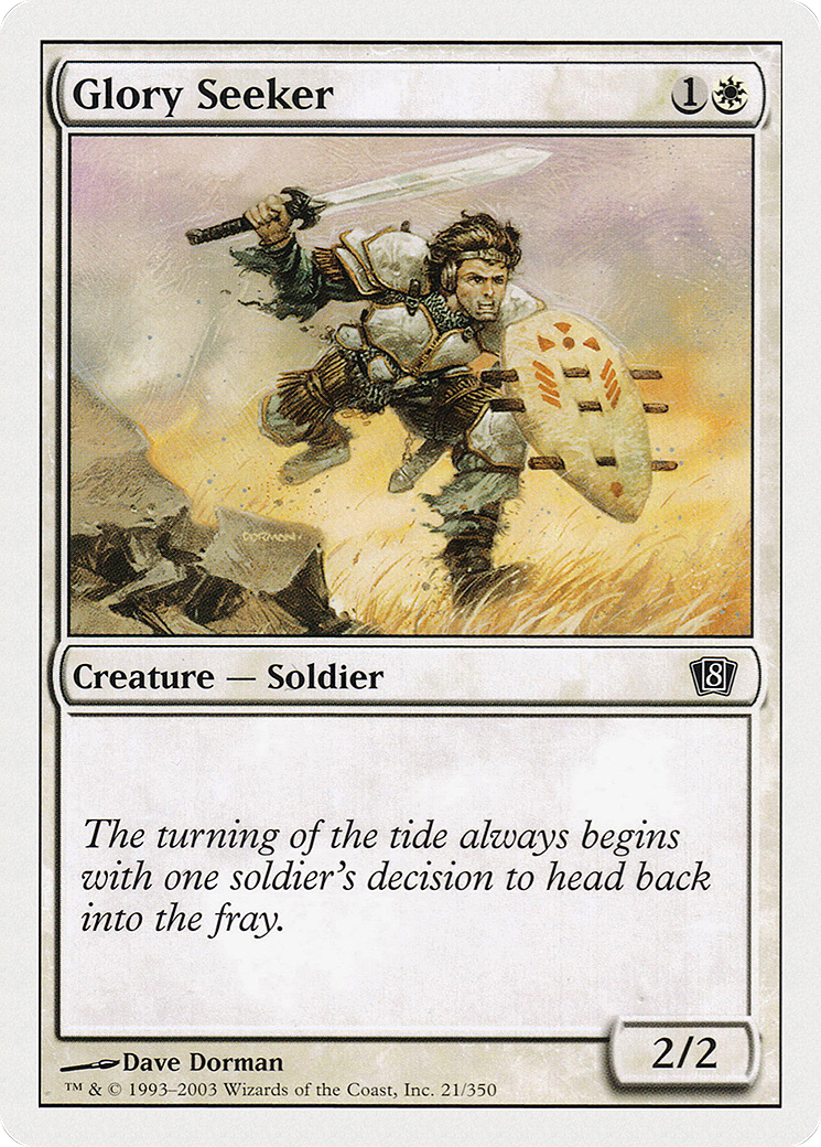 {C} Glory Seeker [Eighth Edition][8ED 021]