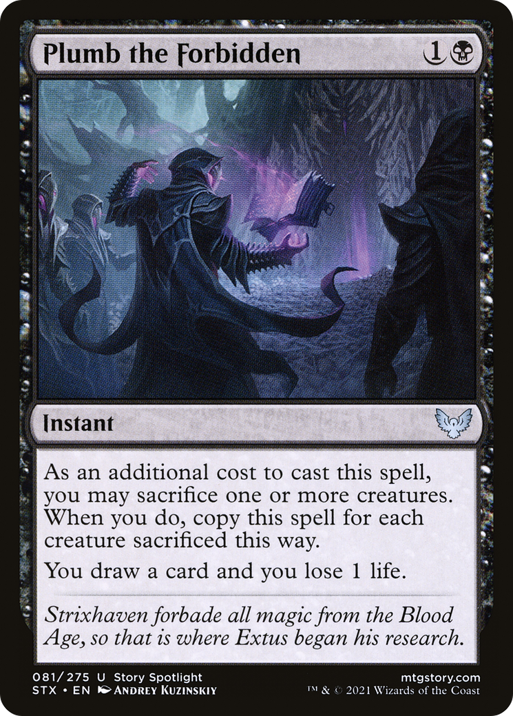 {C} Plumb the Forbidden [Strixhaven: School of Mages][STX 081]