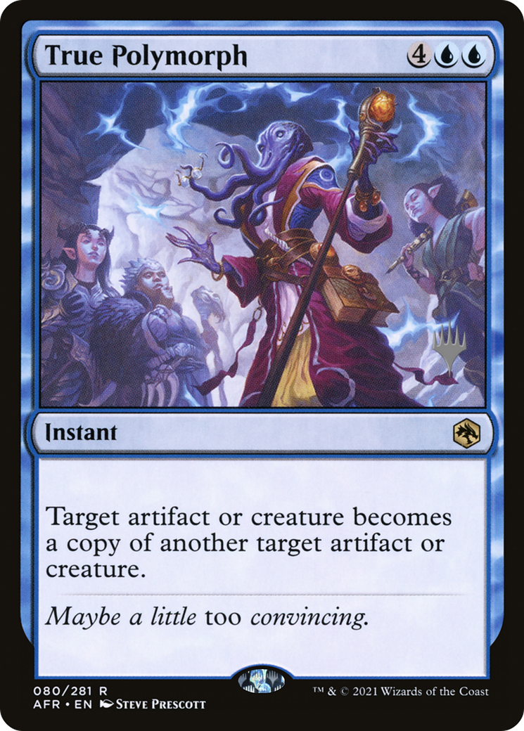 {R} True Polymorph (Promo Pack) [Dungeons & Dragons: Adventures in the Forgotten Realms Promos][PP AFR 080]