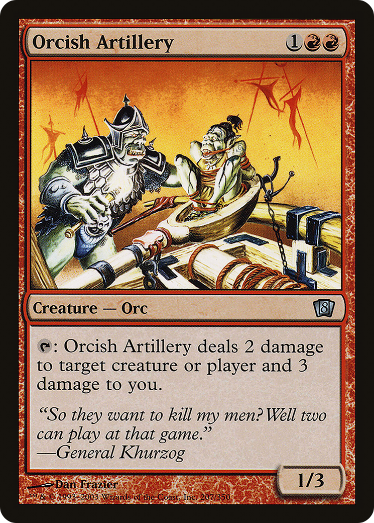 {C} Orcish Artillery [Eighth Edition][8ED 207]