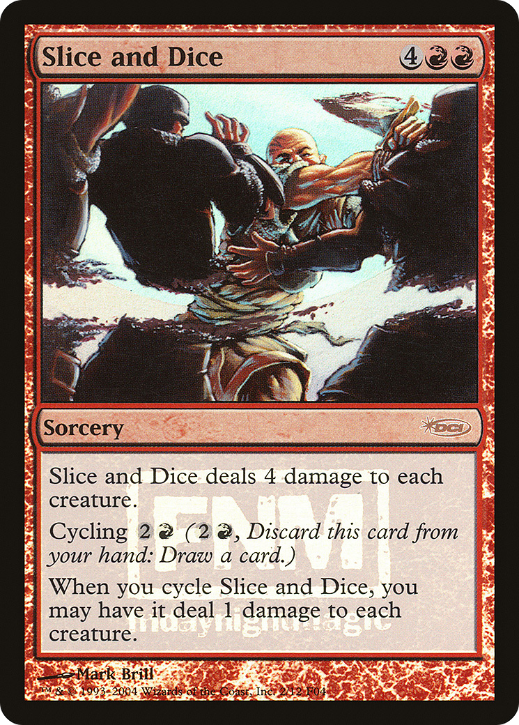 {R} Slice and Dice [Friday Night Magic 2004][PA F04 002]