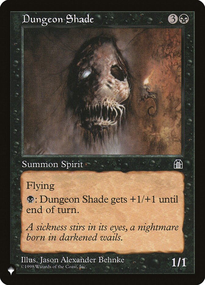 {C} Dungeon Shade [The List][LS STH 058]