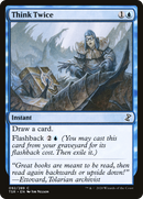 {C} Think Twice [Time Spiral Remastered][TSR 092]