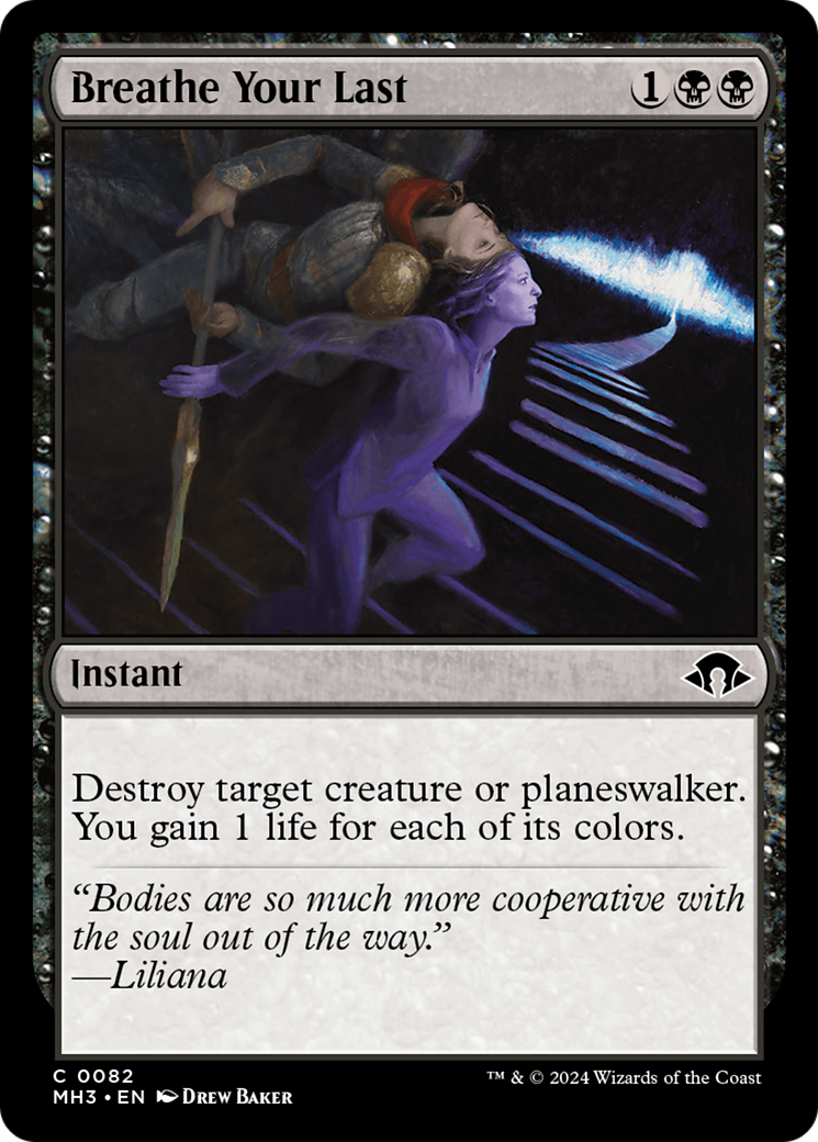 {C} Breathe Your Last [Modern Horizons 3][MH3 082]