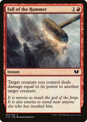 {C} Fall of the Hammer [Commander 2015][C15 154]