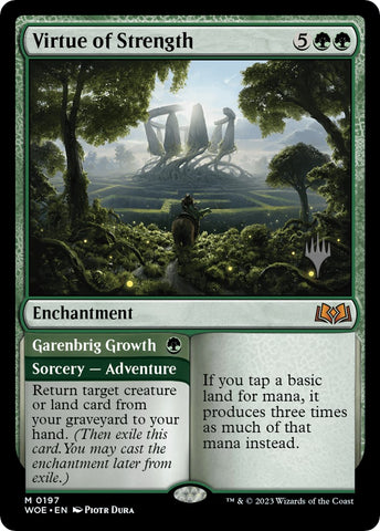 {@R} Virtue of Strength // Garenbrig Growth (Promo Pack) [Wilds of Eldraine Promos][PP WOE 197]