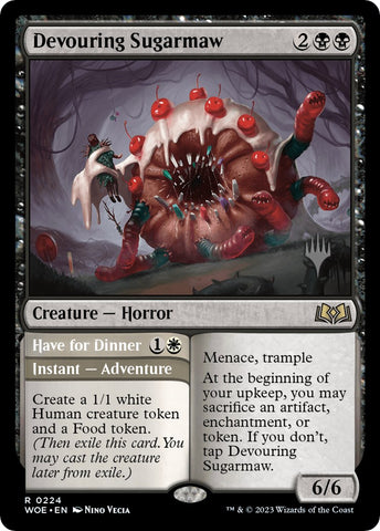 {@R} Devouring Sugarmaw // Have for Dinner(Promo Pack) [Wilds of Eldraine Promos][PP WOE 224]