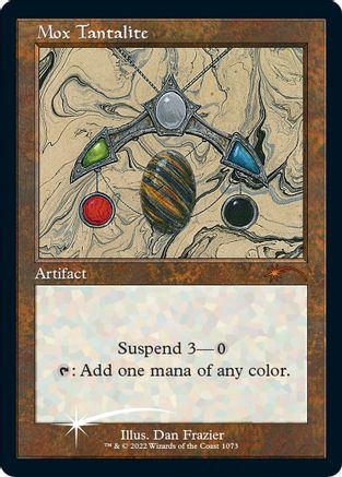 {R} Mox Tantalite (Retro Foil Etched) [Secret Lair Drop Series][SLD 1073]