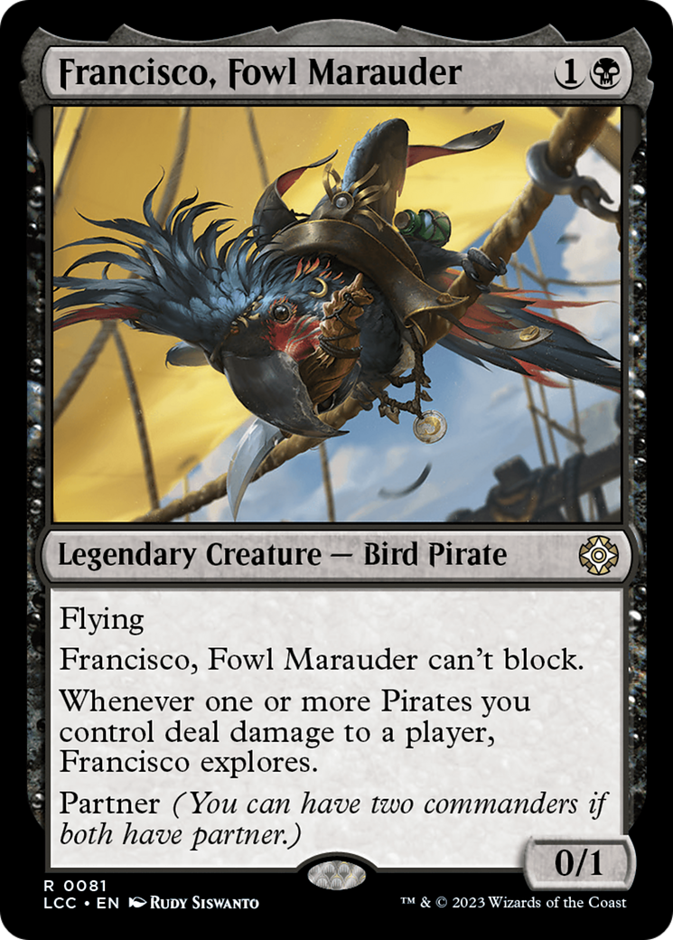 {R} Francisco, Fowl Marauder [The Lost Caverns of Ixalan Commander][LCC 081]