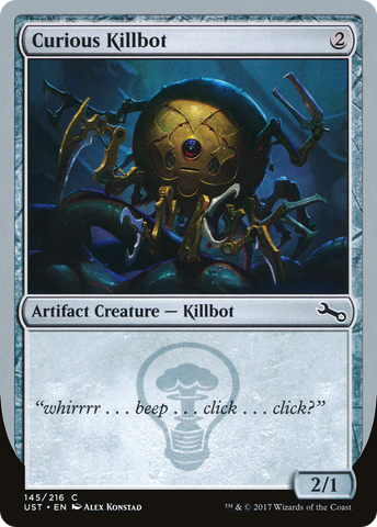 {C} Curious Killbot [Unstable][UST 145A]