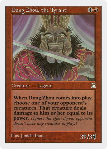 {R} Dong Zhou, the Tyrant [Portal Three Kingdoms][PTK 109]