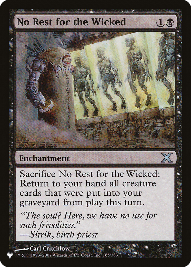 No Rest for the Wicked [LIST 10E-165]