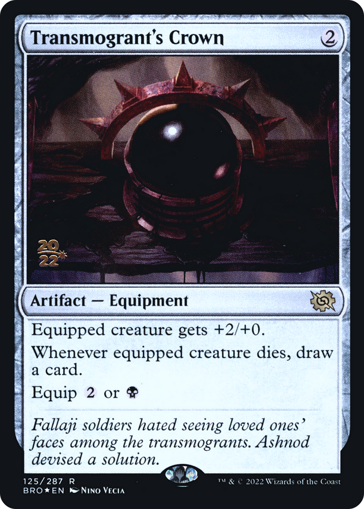 {R} Transmogrant's Crown [The Brothers' War: Prerelease Promos][PR BRO 125]
