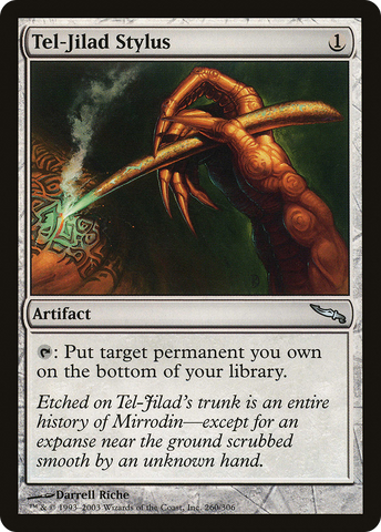 {C} Tel-Jilad Stylus [Mirrodin][MRD 260]