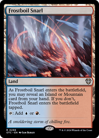 {R} Frostboil Snarl [Outlaws of Thunder Junction Commander][OTC 298]