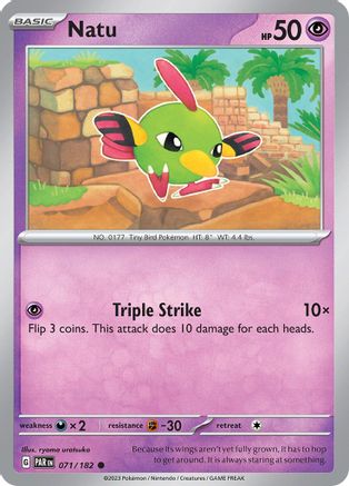 [PKM] Natu (071/182) [Paradox Rift]