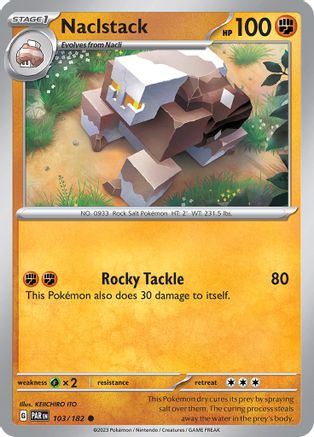 [PKM-C] Naclstack (103/182) [Paradox Rift]