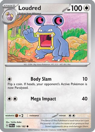 [PKM-C] Loudred (149/182) [Paradox Rift]
