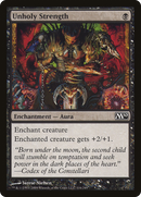 {C} Unholy Strength [Magic 2010][M10 116]