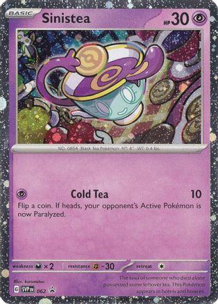 [PKM] Sinistea (062) [Scarlet & Violet: Black Star Promos]