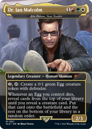 {R} Dr. Ian Malcolm - Atla Palani, Nest Tender [Secret Lair Drop Series][SLD 1397]