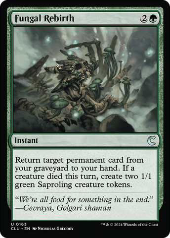 {C} Fungal Rebirth [Ravnica: Clue Edition][CLU 163]