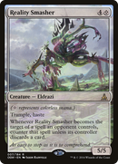 {R} Reality Smasher [Oath of the Gatewatch][OGW 007]