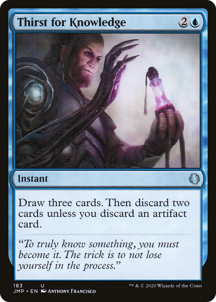 {C} Thirst for Knowledge [Jumpstart][JMP 183]