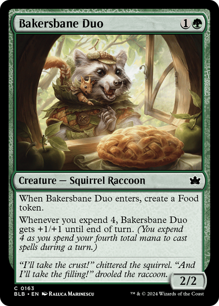 {@C} Bakersbane Duo [Bloomburrow][BLB 163]