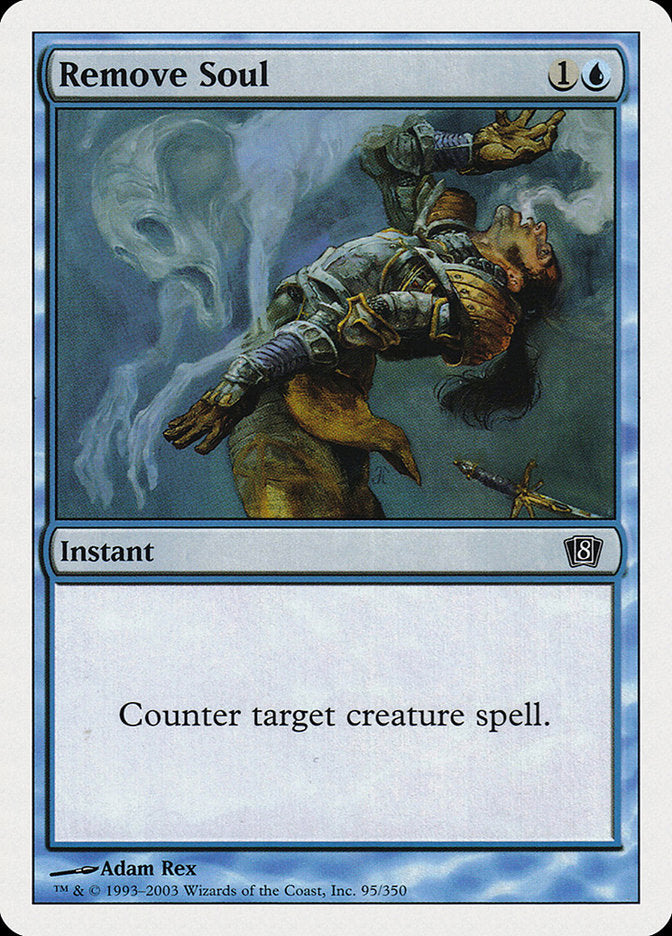 {C} Remove Soul [Eighth Edition][8ED 095]