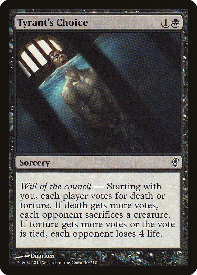 {C} Tyrant's Choice [Conspiracy][CNS 030]