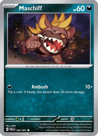 [PKM] Maschiff (062/091) [Scarlet & Violet: Paldean Fates]