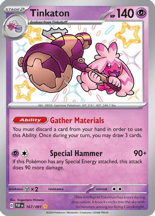 [PKM] Tinkaton (167/091) [Scarlet & Violet: Paldean Fates]