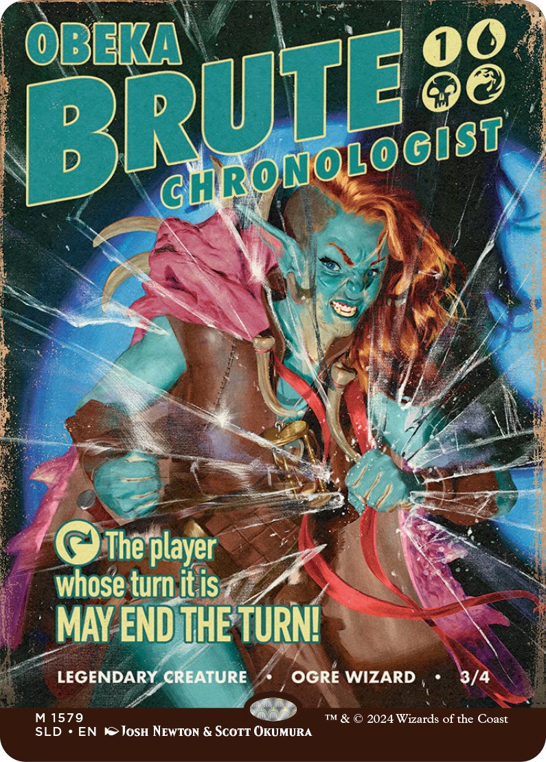 {R} Obeka, Brute Chronologist [Secret Lair Drop Series][SLD 1579]