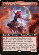 {R} Rionya, Fire Dancer (Extended Art) [Commander 2021][C21 382]