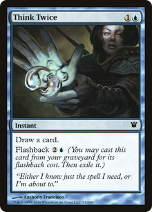 {C} Think Twice [Innistrad][ISD 083] - Misty Mountain Games