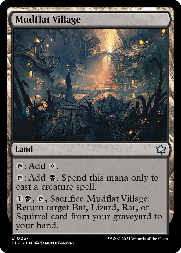 {@C} Mudflat Village [Bloomburrow][BLB 257]