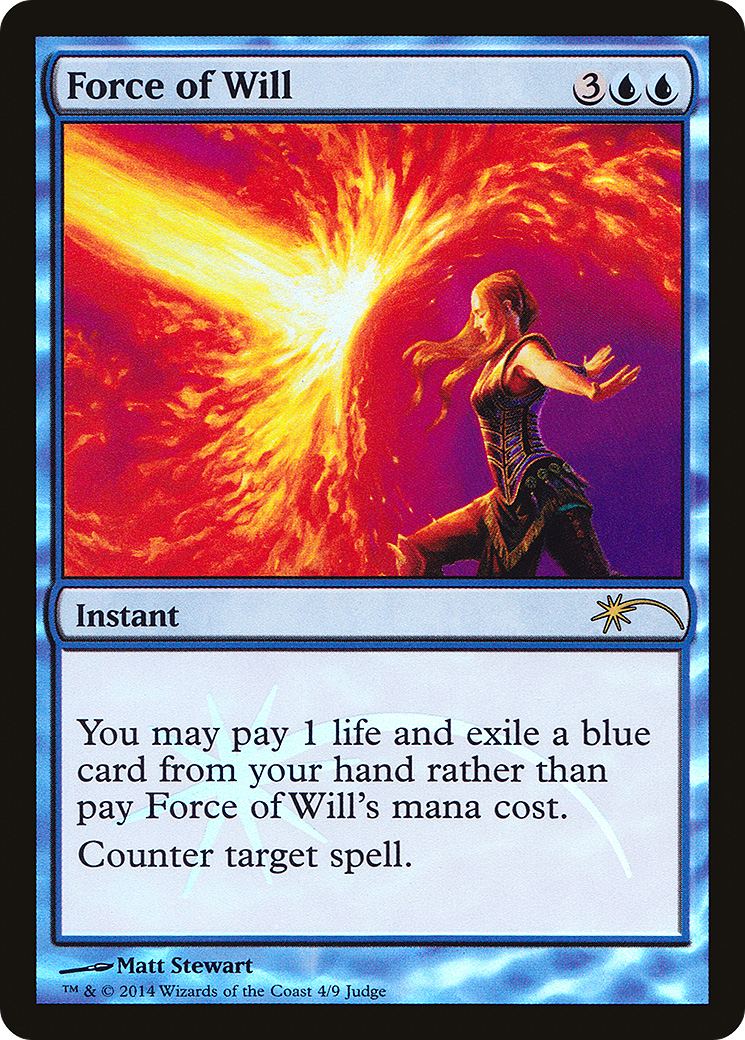 {R} Force of Will [Judge Gift Cards 2014][PA J14 004] - Misty Mountain Games