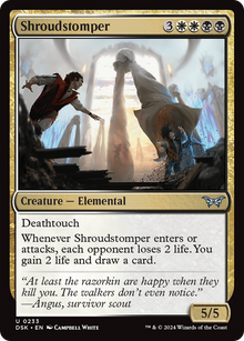 {@C} Shroudstomper [Duskmourn: House of Horror][DSK 233]
