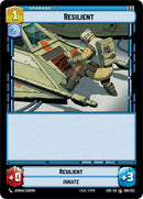 {SW-R}Resilient (069/252) [Spark of Rebellion]
