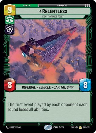 {SW-R}Relentless - Konstantine's Folly (089/252) [Spark of Rebellion]