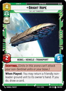 {SW-C}Bright Hope - The Last Transport (099/252) [Spark of Rebellion]