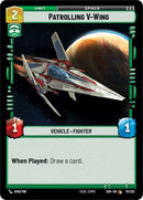 {SW-C}Patrolling V-Wing (111/252) [Spark of Rebellion]