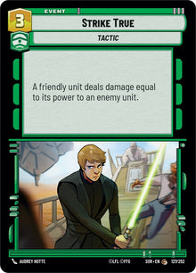 {SW-C}Strike True (127/252) [Spark of Rebellion]